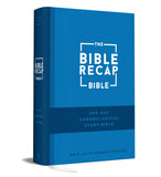 The Bible Recap 365-Day Chronological Study Bible : English Standard Version