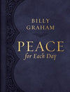 Peace For Each Day: 365 Day Devotional