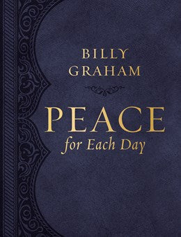Peace For Each Day: 365 Day Devotional
