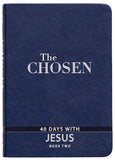 The Chosen : 40 Days With Jesus (Book 2) (The Chosen Series)