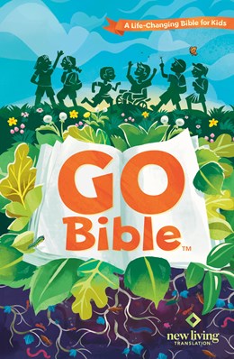 NLT GO Bible for Kids (Hardcover):  A Life-Changing Bible for Kids