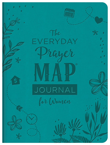 The Everyday Prayer Map Journal for Women : Devotional Inspiration Plus Prayer Maps