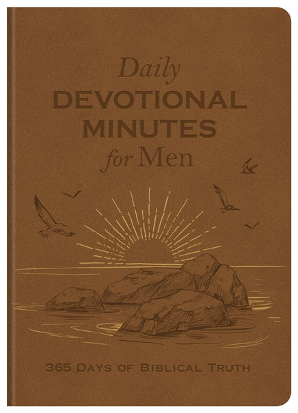Daily Devotional Minutes for Men : 365 Days of Biblical Truth