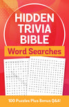 Hidden Trivia Bible Word Searches : 100 Puzzles Plus Bonus Q&A!