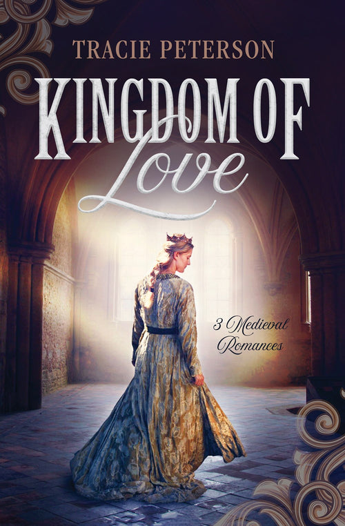 Kingdom of Love : 3 Medieval Romances