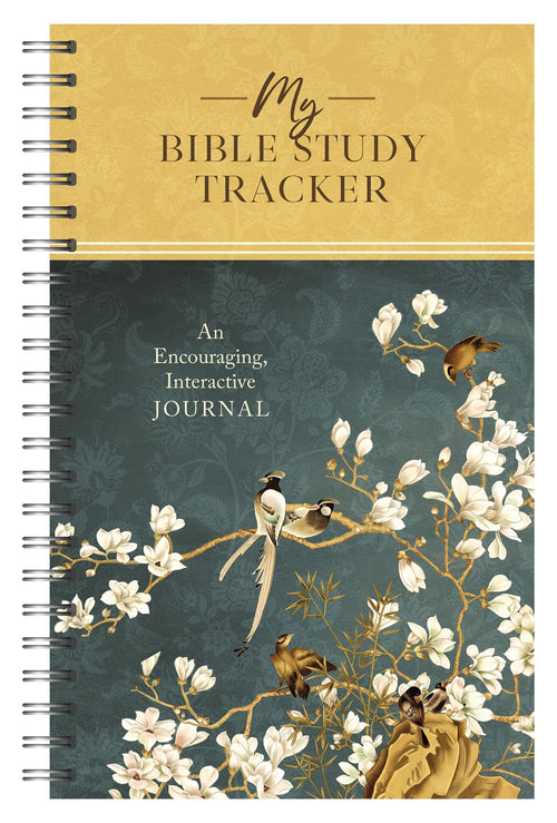 My Bible Study Tracker [Blossoms & Birds] : An Encouraging, Interactive Journal