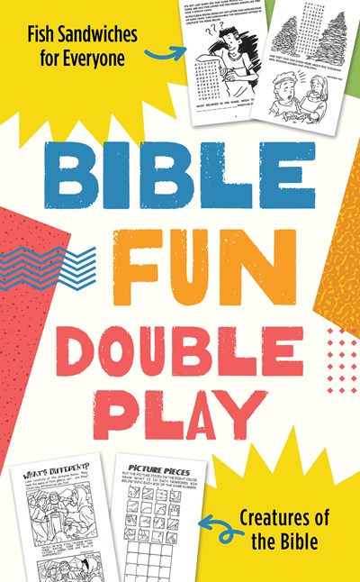 Bible Fun Double Play : Featuring “Fish Sandwiches for Everyone” and “Creatures of the Bible”!