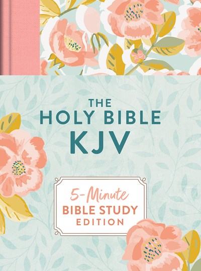 The Holy Bible KJV: 5-Minute Bible Study Edition (Summertime Florals)