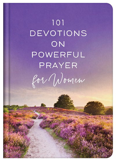 Nevertheless, She Believed: Inspiring Devotions and Prayers For a Woman's Heart