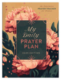 My Daily Prayer Plan: 2025 Edition : An Interactive Prayer Tracker for Women