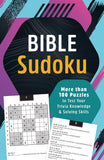 Bible Sudoku : More Than 100 Puzzles to Test Your Trivia Knowledge and Solving Skills