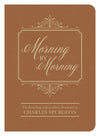 Morning by Morning : The Bestselling Classic Daily Devotional