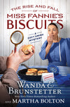 The Rise and Fall of Miss Fannie’s Biscuits : A Cozy Amish Mystery