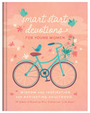 Smart Start Devotions for Young Women : Wisdom and Inspiration for Navigating Adulthood—28 Weeks of Readings Plus Interactive “Life Maps”