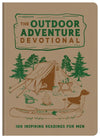 The Outdoor Adventure Devotional : 100 Inspiring Readings for Men