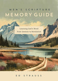 Men's Scripture Memory Guide : Learning God’s Word from Genesis to Revelation