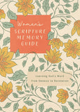 Women's Scripture Memory Guide : Learning God’s Word from Genesis to Revelation