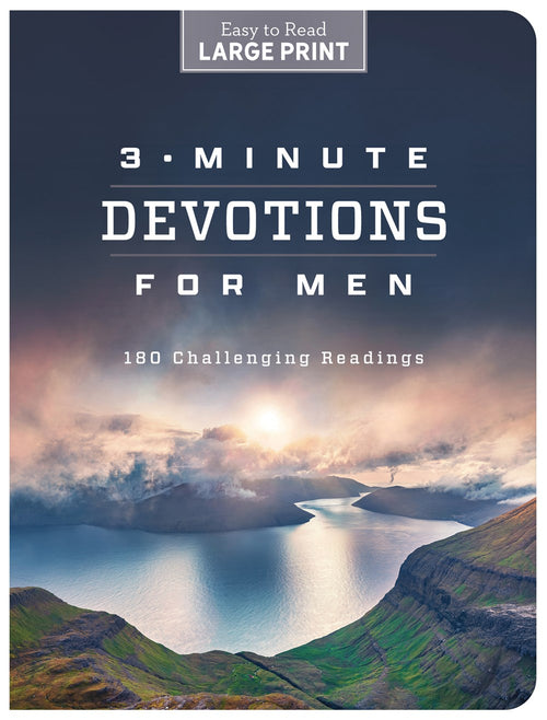 3-Minute Devotions for Men Large Print : 180 Challenging Readings