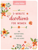 3-Minute Devotions for Women Large Print : 180 Inspirational Readings for Her Heart