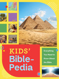 Kids' Bible-pedia : Everything You Need to Know about the Bible