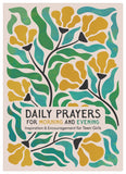 Daily Prayers for Morning and Evening : Inspiration and Encouragement for Teen Girls