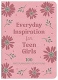 Everyday Inspiration for Teen Girls : 100 Encouraging Devotions