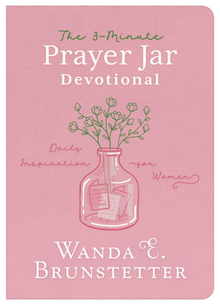 The 3-Minute Prayer Jar Devotional : Daily Inspiration for Women