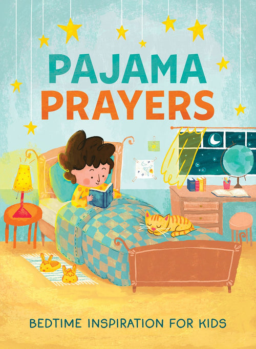Pajama Prayers:  Bedtime Inspiration for Kids