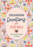 Encouraging Devotions for Teen Girls:  From Jesus' Heart to Yours