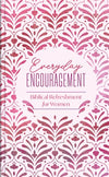 Everyday Encouragement: Biblical Refreshment for Women (Spiritual Refreshment For Women Series)