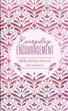 Everyday Encouragement: Biblical Refreshment for Women (Spiritual Refreshment For Women Series)