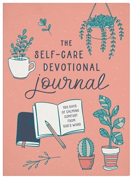 The Self-Care Devotional Journal: 180 Days of Calming Comfort from God's Word