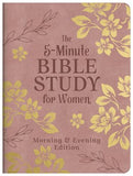 The 5-Minute Bible Study for Women: Morning and Evening Edition