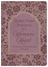Quiet-Time Prayers for a Woman's Heart: Comforting Conversations with God