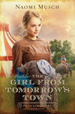 The Girl from Tomorrow’s Town