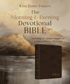 Charles Spurgeon's Morning & Evening Devotional Bible KJV [Espresso Brown Signature]: Featuring the Complete Text of the Classic Twice-a-Day Devotional