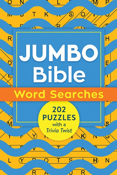 Jumbo Bible Word Searches: 202 Puzzles with a Trivia Twist