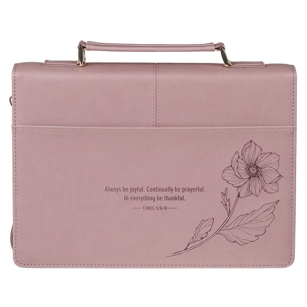 Always Be Joyful Dusty Mauve Faux Leather Fashion Bible Cover - 1 Thessalonians 5:16