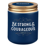 Be Strong and Courageous Fireside Blue Spruce Scented Candle in a Glass Jar - Joshua 1:9 - KI Gifts Christian Supplies