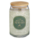 With You Always Fresh Air & Sea Salt Scented Candle in a Glass Jar - Matthew 28:20