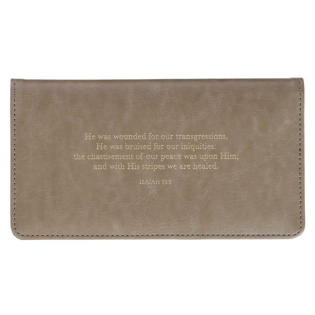 Amazing Grace Taupe Faux Leather Checkbook Wallet - Isaiah 53:3