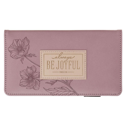 Joyful Mauve Floral Faux Leather Checkbook Wallet - 1 Thessalonians 5:16
