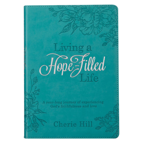 Living A Hope-Filled Life Teal Faux Leather Devotional - KI Gifts Christian Supplies