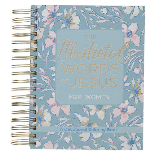 The Illustrated Words of Jesus for Women Wirebound Coloring Devotional - KI Gifts Christian Supplies