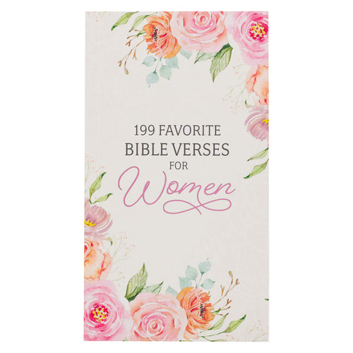 199 Favorite Bible Verses for Women Gift Book
