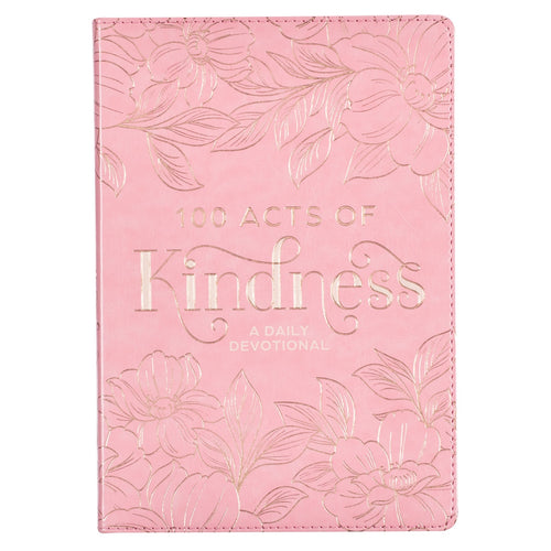 100 Acts of Kindness Pink Faux Leather Devotional - KI Gifts Christian Supplies