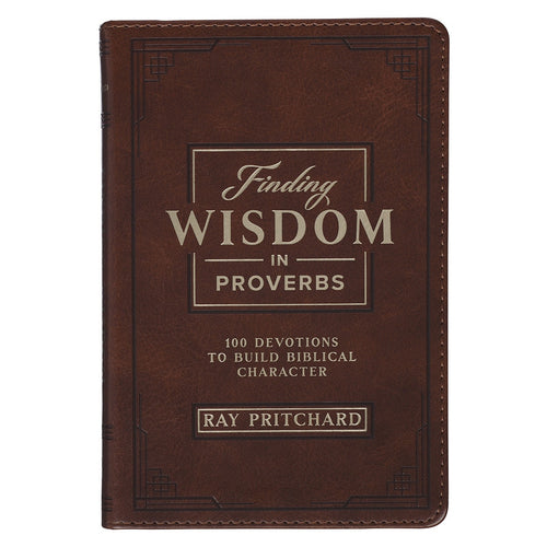 Finding Wisdom in Proverbs Honey-Brown Faux Leather Devotional Gift Book - KI Gifts Christian Supplies