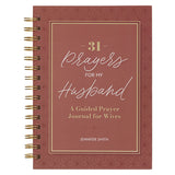 31 Prayers for My Husband Spiral Hardcover Prayer Journal for Wives