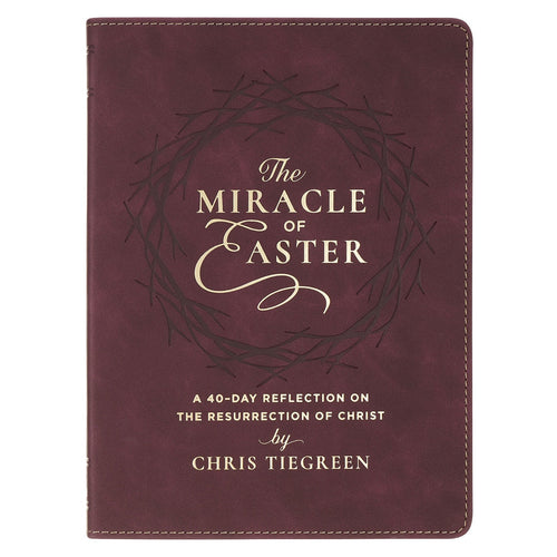 The Miracle of Easter Maroon Faux Leather Devotional - KI Gifts Christian Supplies