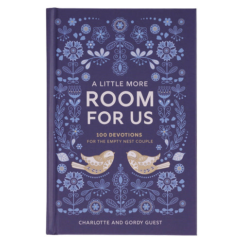 A Little More Room for Us: 100 Devotions for the Empty Nest